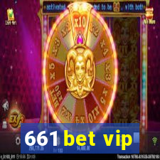 661 bet vip